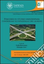 Percorsi di studio universitari: condizione occupazionale dei laureati libro