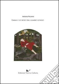 Emma e le rose dal gambo lungo