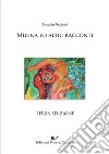 Milena ed altri racconti libro