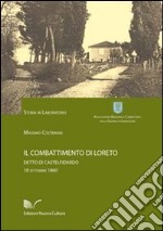 Il combattimento di Loreto, detto di Castelfidardo libro