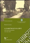 Il combattimento di Loreto, detto di Castelfidardo libro