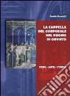 La cappella del Corporale nel duomo di Orvieto libro