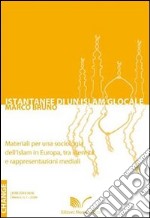 Istantanee di un Islam glocale libro