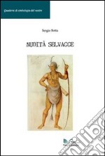 Nudità selvagge libro