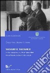 Salvare il salvabile. La crisi armistiziale dell'8 settembre 1943: per gli italiani, il momento delle scelte libro