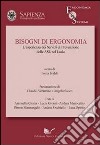 Bisogni di ergonomia. I servizi di prevenzione delle ASL del Lazio libro