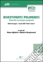 Rivestimenti polimerici. MAteriali, teconologie e proprietà