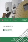 Hackers libro di Fioriglio Gianluigi