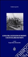 Il ruolo delle associazioni dei migranti. I casi di eccellenza del Veneto libro
