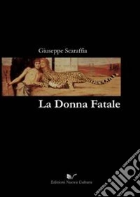 La donna fatale