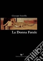 La donna fatale
