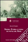 Siberia. Epopea e storia dei popoli del Nord libro