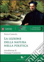 La lezione della natura nella politica libro