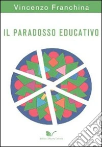 Il paradosso educativo