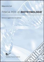 Fisica per le biotecnologie libro