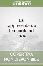 La rappresentanza femminile nel Lazio libro