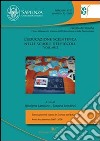 L'educazione scientifica nelle scuole dei piccoli. Vol. 2 libro