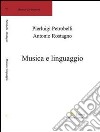 Musica e linguaggio libro