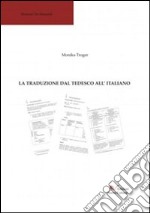 La traduzione dal tedesco all'italiano