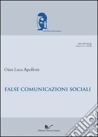 False comunicazioni sociali libro