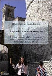 Raganelle e ttricche ttracche