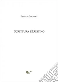 Scritture e destino libro