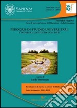 Percorsi di studio universitari. L'ingresso, lo studio e gli esiti libro