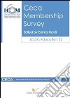Ceca Membership Survey. Ediz. italiana libro