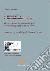 Partitocrazia e compromesso storico. Salvatore Valitutti e la crisi dello Stato in «Nuovi studi politici» (1971-1979) libro di Valentini Isabella