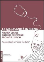 La malasanità in scena libro