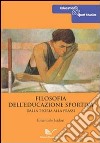 Filosofia dell'educazione sportiva libro di Isidori Emanuele