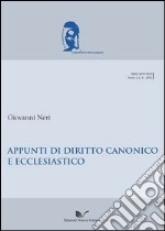 Appunti di diritto canonico ed ecclesiastico libro