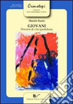 Giovani percorsi di vita quotidiana