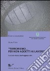 Terrorismo... per non addetti ai lavori libro