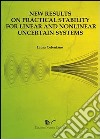 New results on practical stability for linear and nonlinear uncertain systems libro