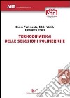 Termodinamica delle soluzioni polimeriche libro