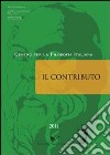 Il contributo (2011) vol. 2-3 libro di Serra T. (cur.)