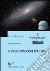 Il cielo. Istruzioni per l'uso libro di Morroni Massimo