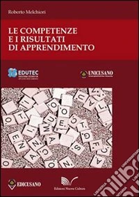 Le competenze ai risultati di apprendimento. Un framework per l'organizzazione dei percorsi di studio