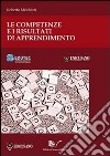 Le competenze ai risultati di apprendimento. Un framework per l'organizzazione dei percorsi di studio libro