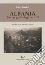 Albania. Antropografia degli anni '20