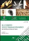 Il corpo nell'immaginario. Simboliche politiche e del sacro libro di Ricci F. (cur.)