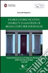 Usable communication: usability evaluation of brain-computer inter-faces libro