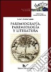 Paremiografía, paremiología y literatura libro di Messina Fajardo Luisa A.