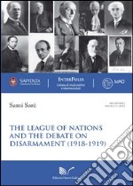 The League of Nations and the debate on disarmament (1918-1919)