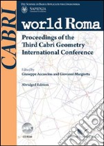 Proceedings of the third cabri geometry international conference. Abridged edition. Con CD-ROM libro