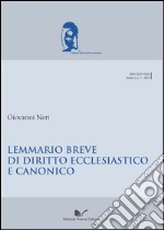 Lemmario breve di diritto ecclesiastico e canonico libro