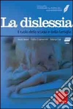 Facciamo il punto su... la dislessia. Il ruolo della scuola e della famiglia. Con CD-ROM. Con DVD libro