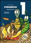 StoriaImparo. Vol. 1: Tarta-ruga e le storie libro