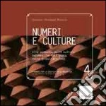 Numeri e culture. Alla scoperta delle culture matematiche nell'epoca della globalizzazione libro